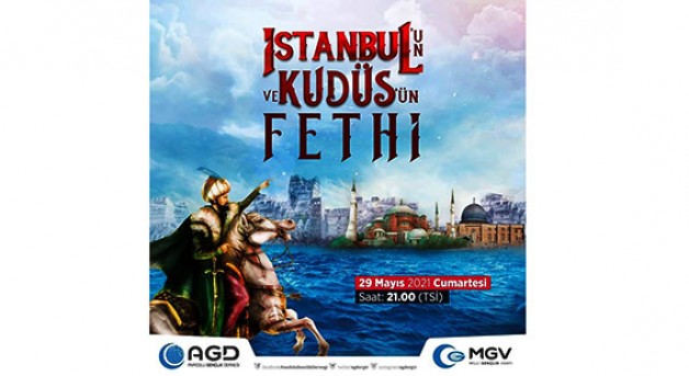 AGD’den İstanbul’un ve Kudüs’ün Fethi programı